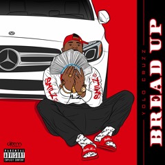 Yolo cruzz bread up [prod by rich ie]
