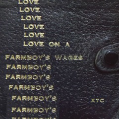 Love On A Farmboys Wages [Mashup]