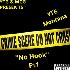 YTG Montana x No Hook Pt 1
