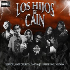 LOS HIJOS DE CAIN - CABRON (Prod.AROV)