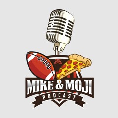 Mike & Moji Podcast - Season 55 Ball Busting Preview