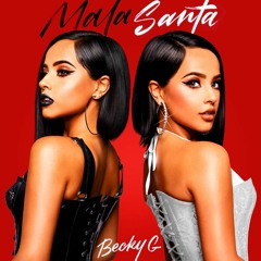 Becky G - NI DE TI NI DE NADIE