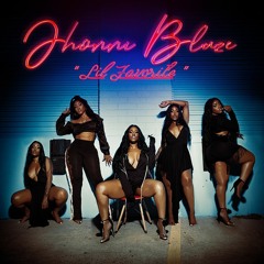 Jhonni Blaze - Lil Favorite Explicit