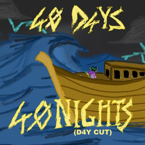 40 D4YS 40 NIGHTS (PROD HEL X ZEN116)