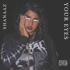 Your Eyes