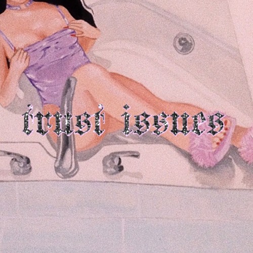 trust issues (prod. ajbeats)