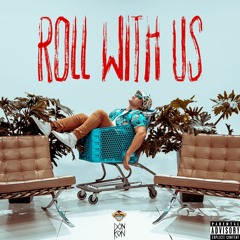 Roll With Us - Don Kon