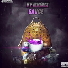 Ty Buckz - Sauce