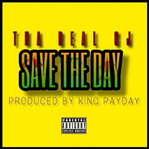"Save The Day" Prod. By King Payday