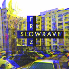 Slowrave