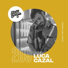 SlothBoogie Guestmix #209 - Luca Cazal