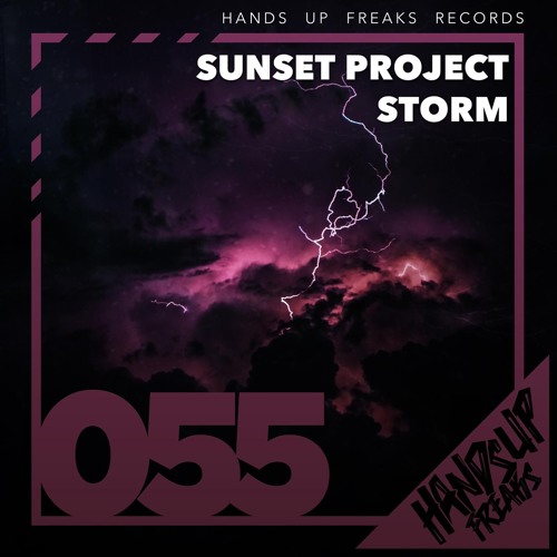 SUNSET PROJECT - Storm (Edit)