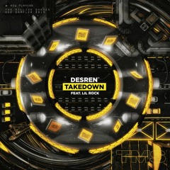Desren - Takedown (feat. Lil Rock)