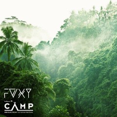 FOXY x Be Massive Camp - LIVE