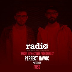 Perfect Havoc Presents Fuse