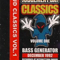 Bass Generator - Judgement Day Classics - Vol 1 - 1992