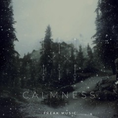 Freak Music - Calmness