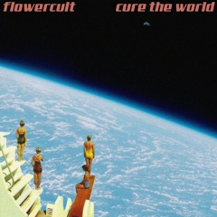 Cure The World