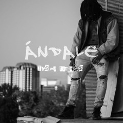 ÁNDALE - Tyrone Leake Jr (prod. Tyrone Leake Jr)