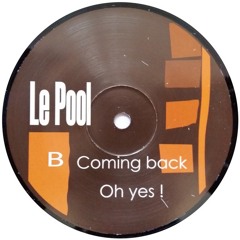 Le Pool Coming Back