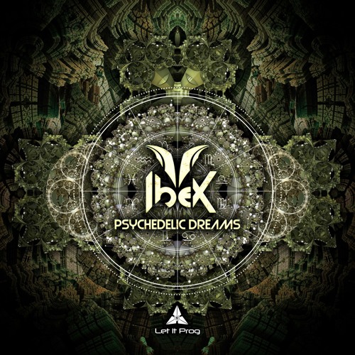 Ibex - Psychedelic Dreams (Preview) [OUT NOW!] #73 Psytrance Top 100!