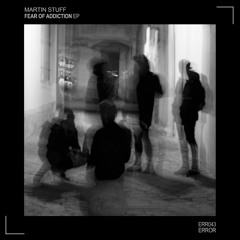 MartinStuff - Heavy Minder (Original Mix) Error Records