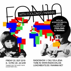 Fonia Radio Show - Session 52 (Jazz Around The World with Foolong & Inannia)