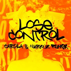 Meduza, Becky Hill, Goodboys - Lose Control (CAROLA, MARKUZ Remix)