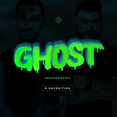 GhostSessions #04