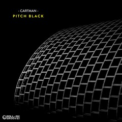 -Cartman- Pitch Black - Autumn 2019 Mix [Free Download]