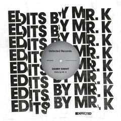 Danny Krivit 'Edits by Mr.K'