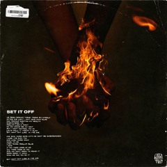 CatchTwentyTwo - Set It Off (Prod. CatchTwentyTwo)