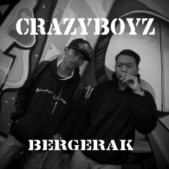 Crazy Boyz - Bergerak