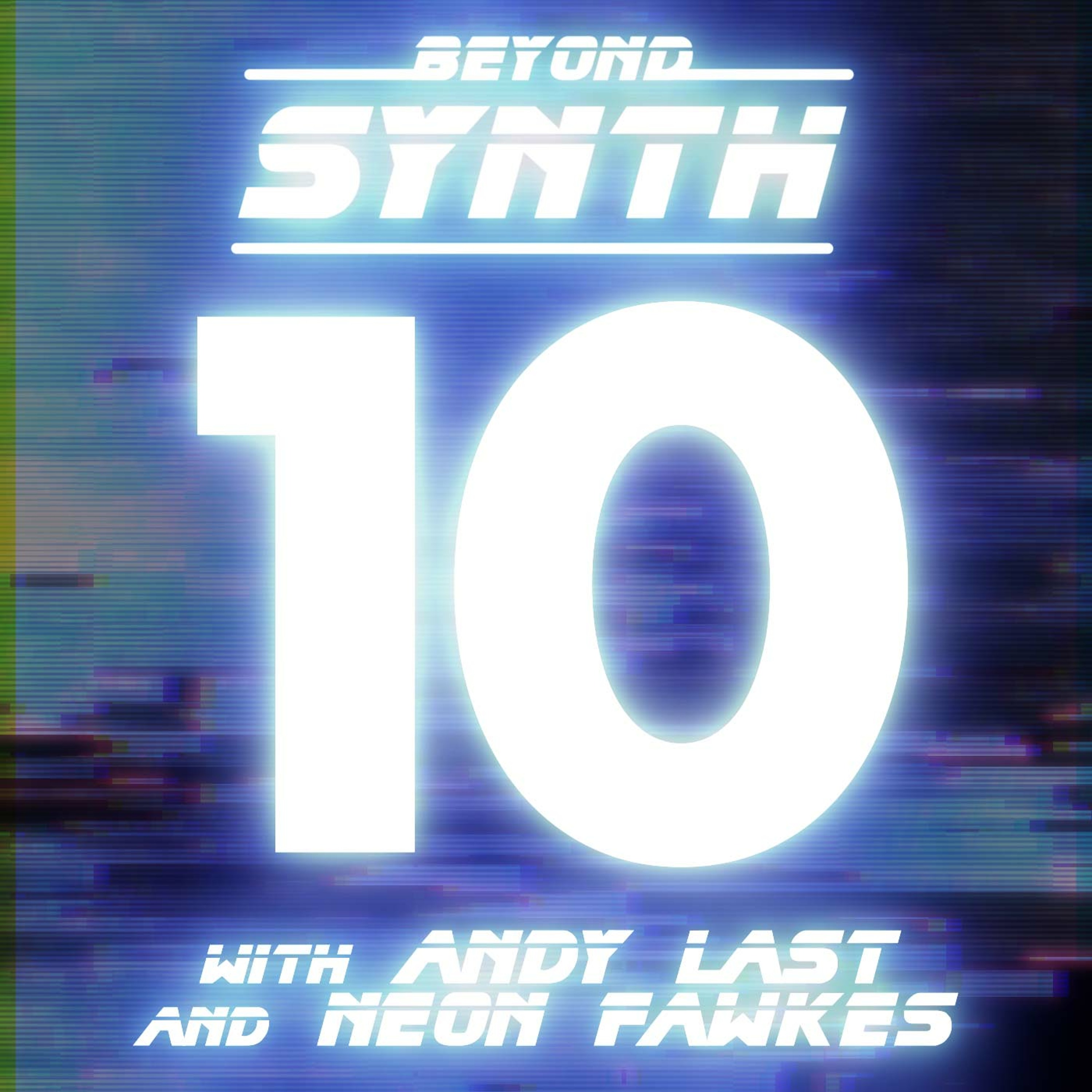 Beyond Synth - High 5 - 26 - with Neon Fawkes