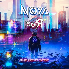 Noya X IsoR- The Next Step