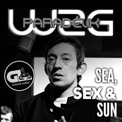 PARADELIK FEAT GAINBOURG .SEA SEX & SUN ( ORIGINAL PW2G )