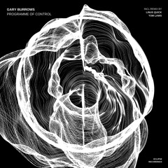 ECLR215 : Gary Burrows - Programme Of Control (Tom Laws Remix)