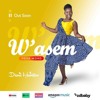 Diana Hamilton W’asem (Your Word) (Prod. By Kaywa)
