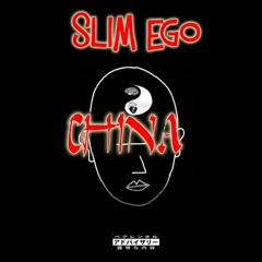 Slim Ego - China