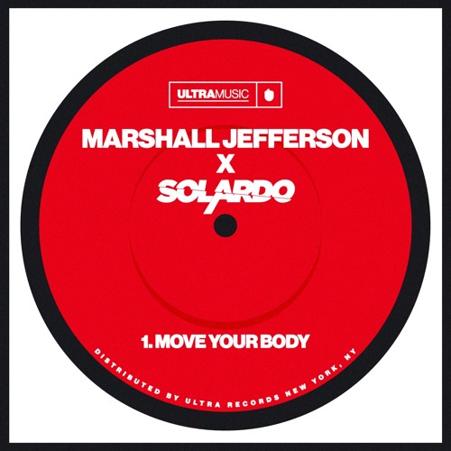 Marshall Jefferson x Solardo - Move Your Body