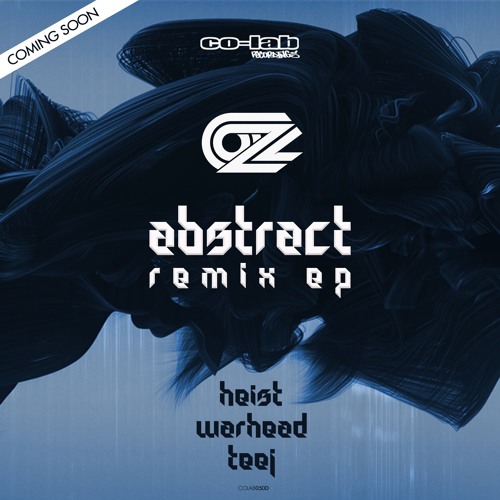 Oz - Give Me A Sign - Warhead Remix - Co-Lab Forthcoming