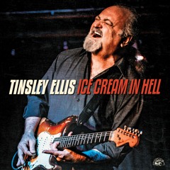 Tinsley Ellis - Your Love's Like Heroin
