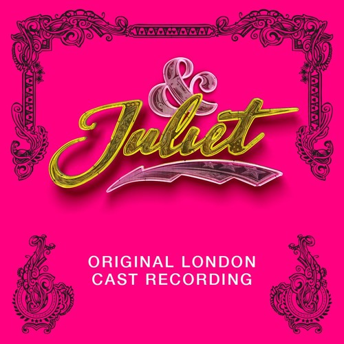 Miriam-Teak Lee & Original London Cast of & Juliet - ...Baby One More Time