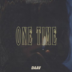 DAAV - One Time