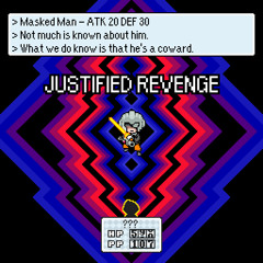 [800 Followers Special] Justified Revenge (A Mother 3 MEGALOVANIA)
