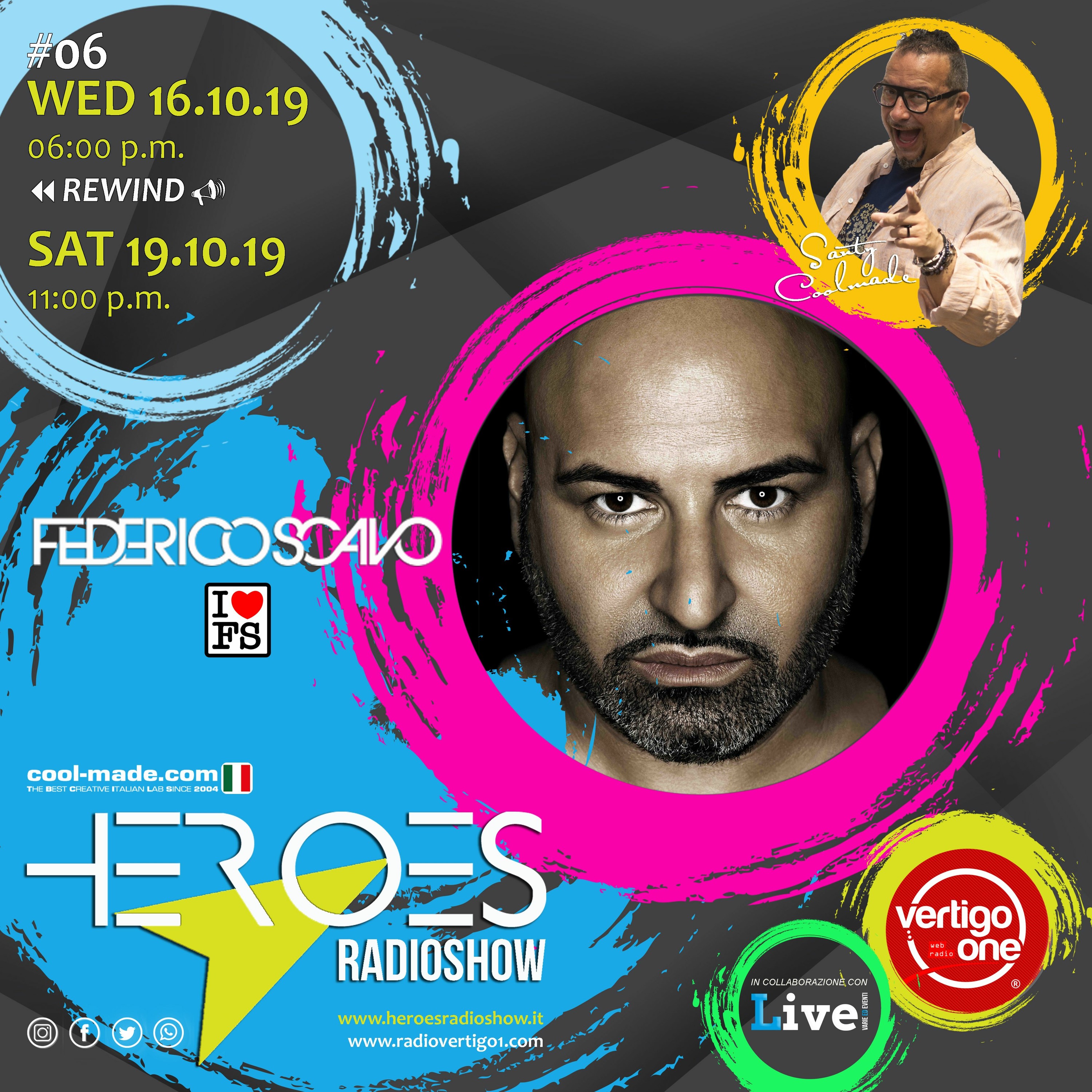 #06/2019-20> HEROES RadioShow - Special Guest FEDERICO SCAVO episode artwork