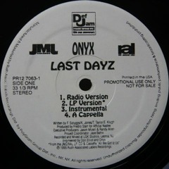 Onyx - Last Dayz Instrumental Remake