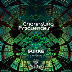 1 - Surke  - Channeling Frequencies