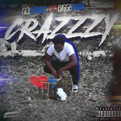 "Crazzzy" - GCL Croc (ft. Bigga Don)