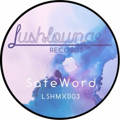 LSHMX003 - SafeWord